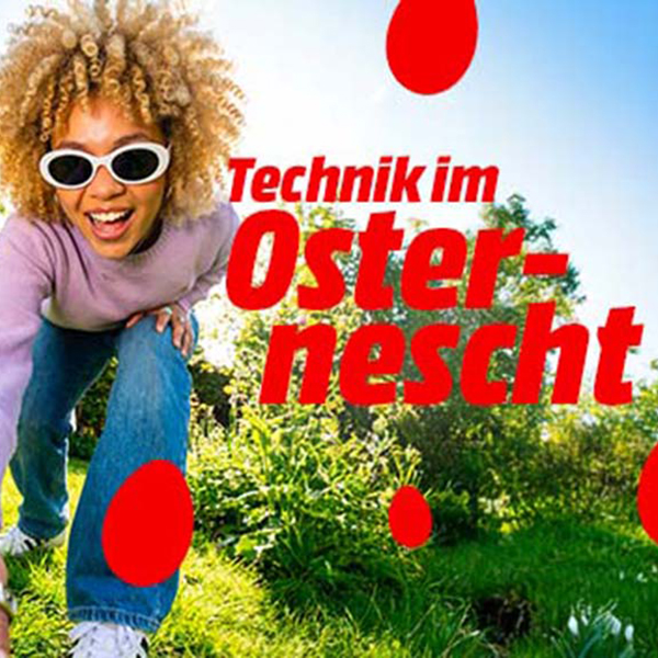 Technik im Osternescht bei MediaMarkt